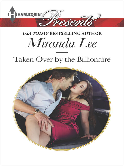 Title details for Taken Over by the Billionaire by Miranda Lee - Available